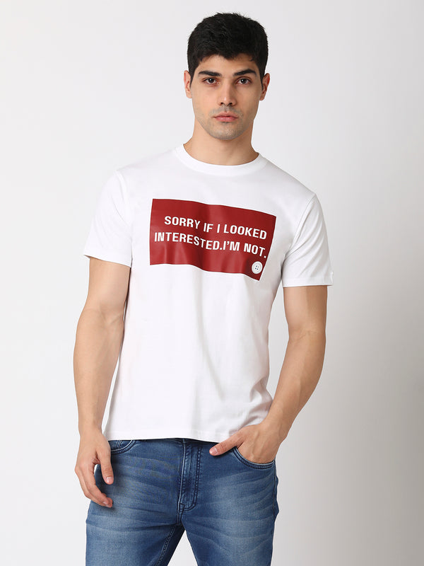 Sorry Not Interested Men Round Neck T-shirt